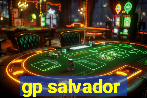 gp salvador