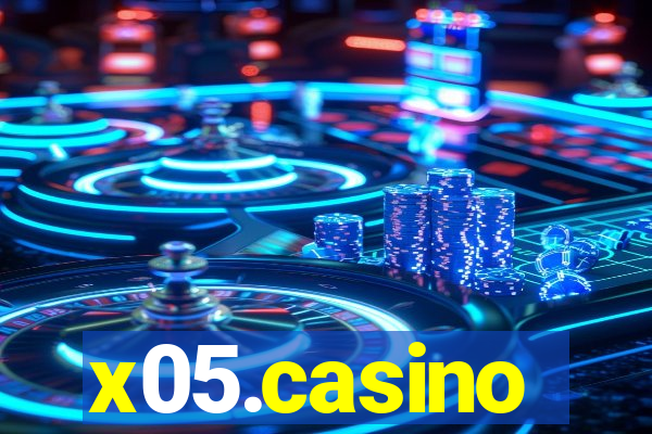 x05.casino