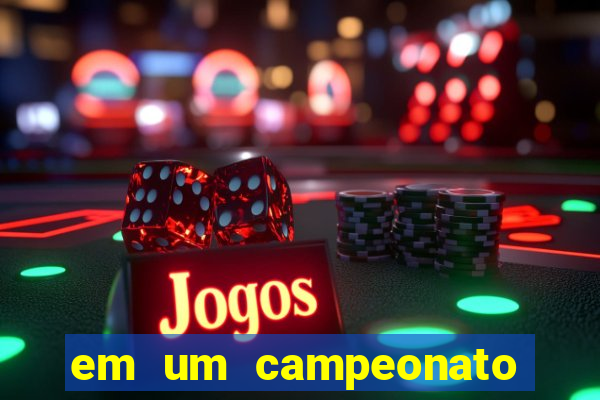 em um campeonato de futebol cada time joga exatamente 19 partidas