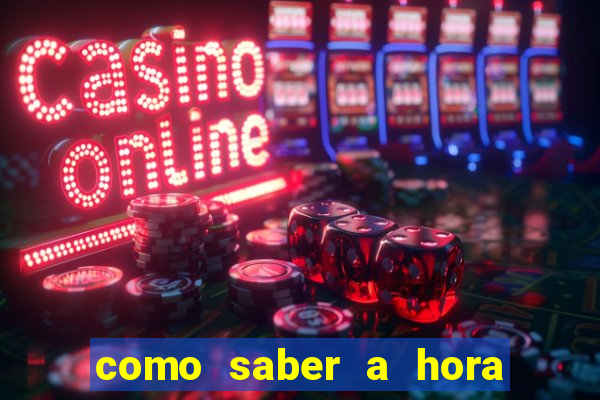 como saber a hora certa de jogar no tiger fortune