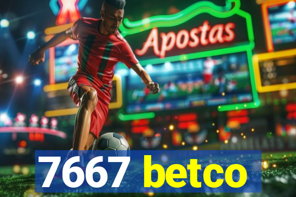 7667 betco