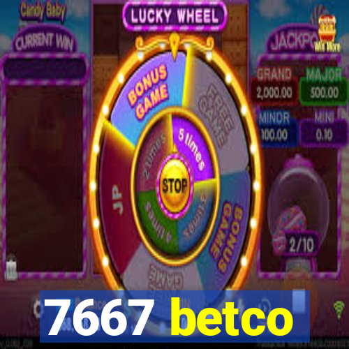 7667 betco