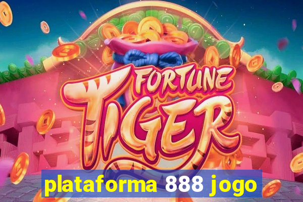 plataforma 888 jogo