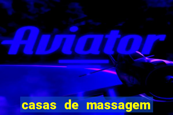 casas de massagem em porto alegre