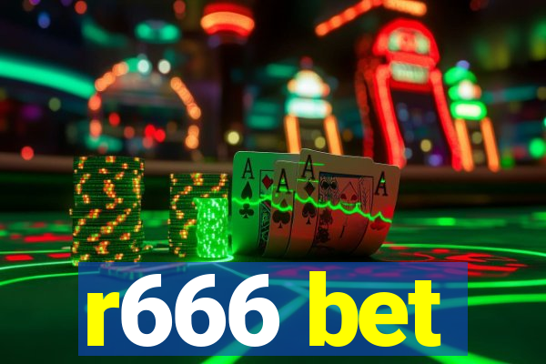 r666 bet