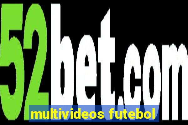 multivideos futebol