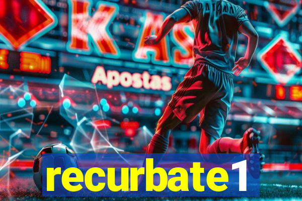 recurbate1