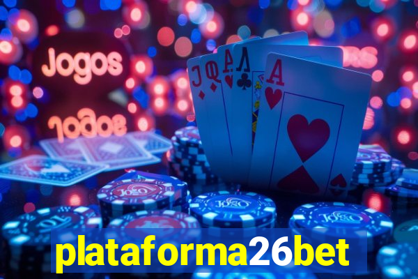 plataforma26bet