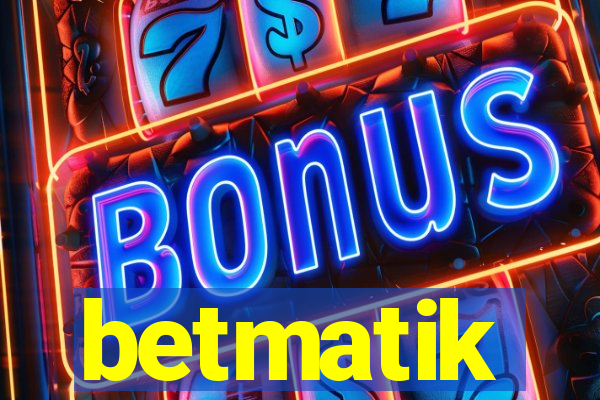 betmatik