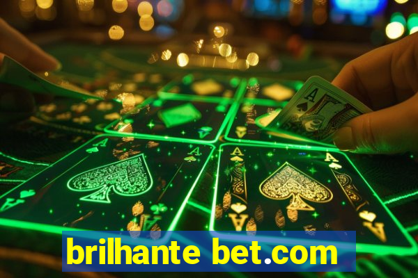 brilhante bet.com