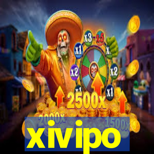 xivipo