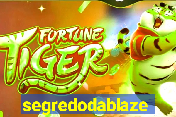 segredodablaze