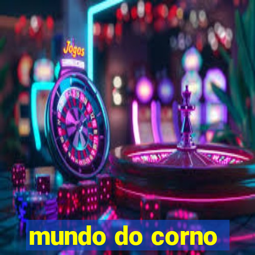 mundo do corno