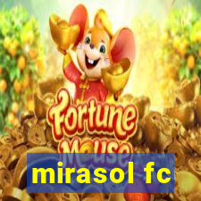 mirasol fc