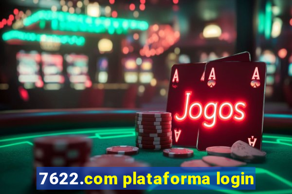 7622.com plataforma login