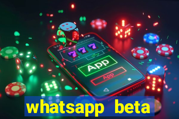 whatsapp beta 3.3.10 baixar