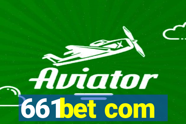 661bet com