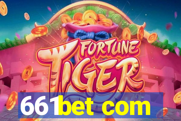 661bet com