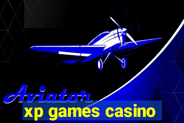 xp games casino