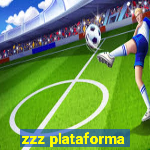 zzz plataforma