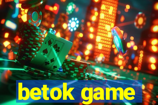 betok game