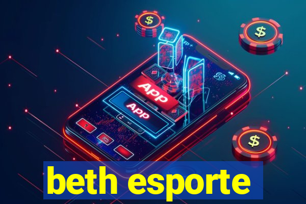 beth esporte