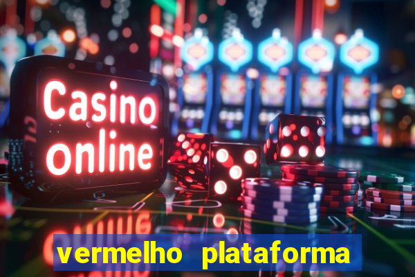 vermelho plataforma de jogos