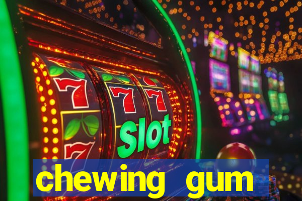 chewing gum assistir online