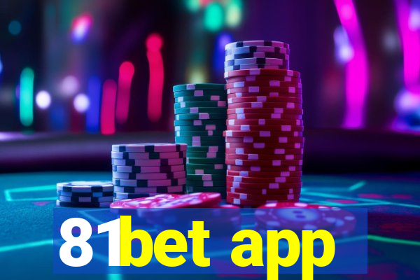 81bet app