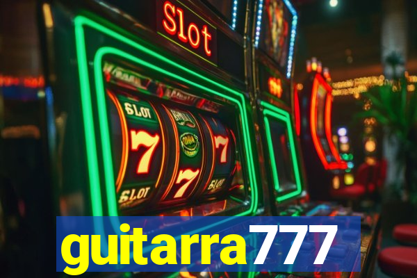 guitarra777