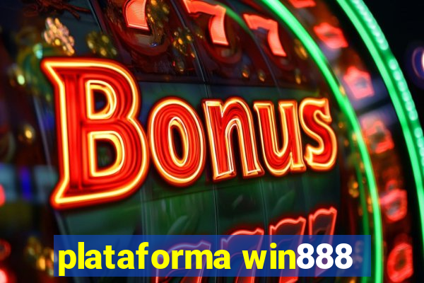 plataforma win888