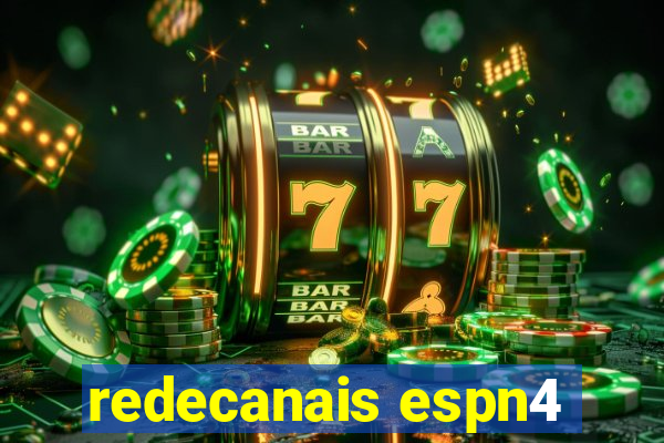 redecanais espn4