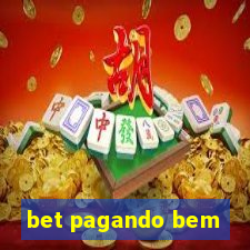 bet pagando bem