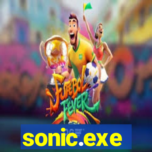 sonic.exe