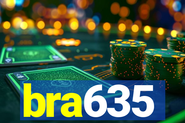 bra635