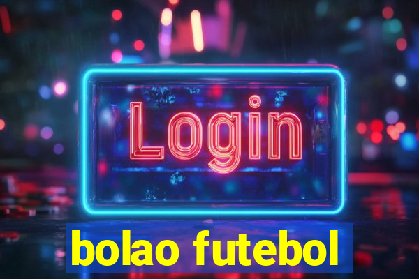 bolao futebol