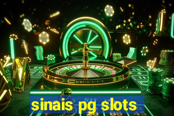 sinais pg slots