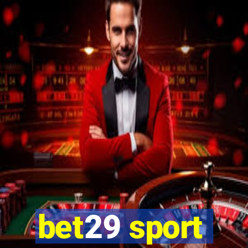 bet29 sport