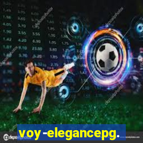 voy-elegancepg.com