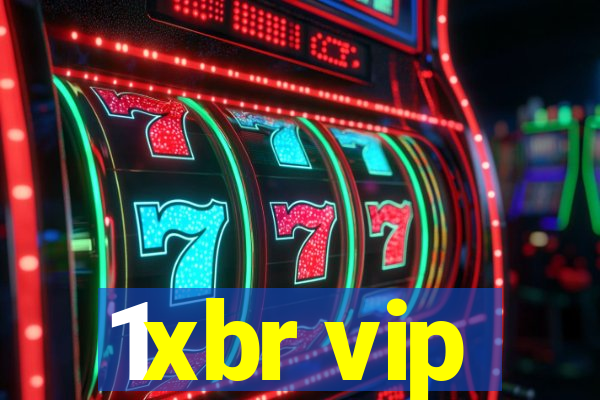 1xbr vip