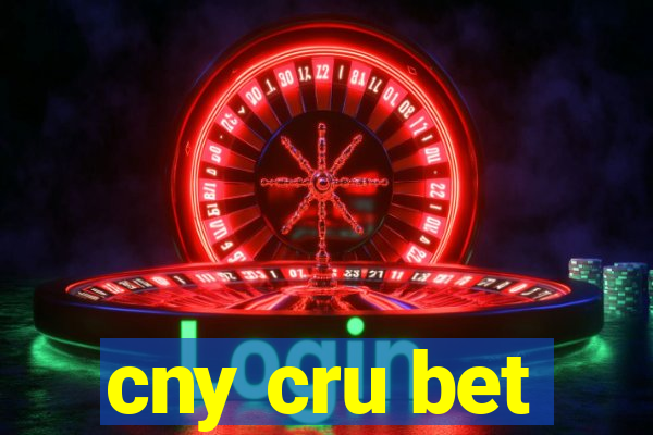 cny cru bet