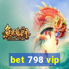 bet 798 vip