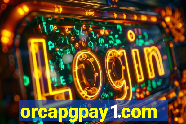 orcapgpay1.com