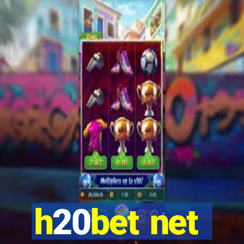 h20bet net