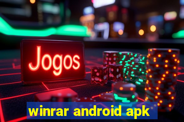 winrar android apk