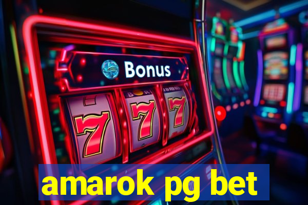 amarok pg bet