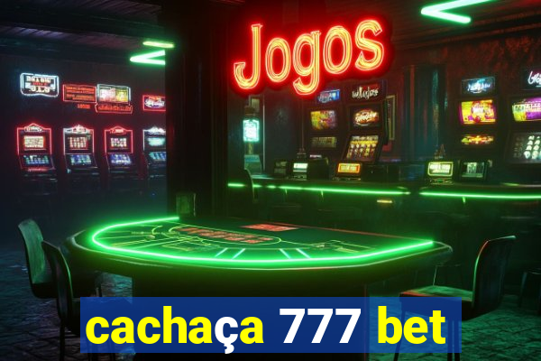 cachaça 777 bet