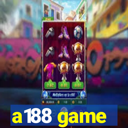 a188 game