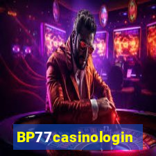 BP77casinologin