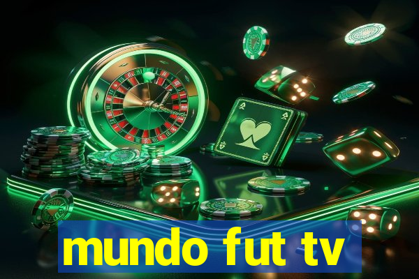 mundo fut tv